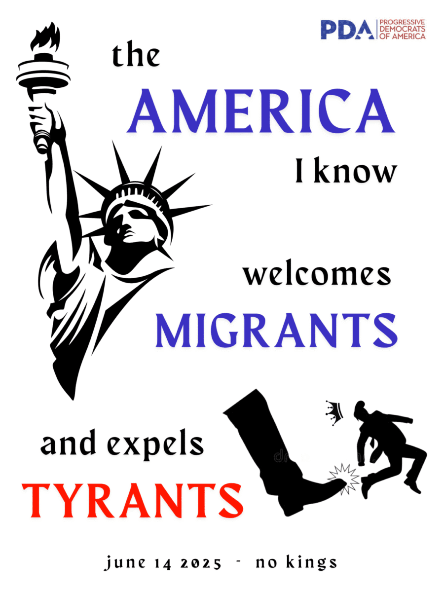 PDA Posters For Saturday s No Kings Demonstrations Download And Print Out Progressive Democrats Of America PDA Posters For Saturday s No Kings Demonstrations Download And Print Out Progressive Democrats Of America